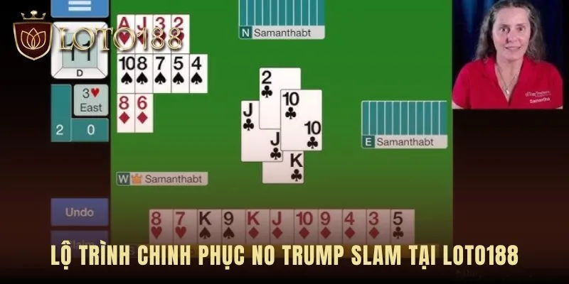 Bridge contract no trump cần một lộ trình chiến thuật bài bản